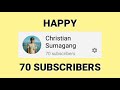 Happy 70 subscribers 