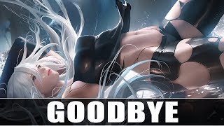 Nightcore - Goodbye