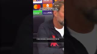 “NAPOLI è PERICOLOSA?!” KLOPP si INFURIA con il GIORNALISTA! #calcio #shorts