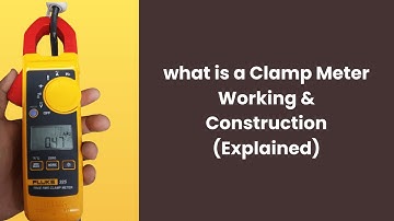 What Is Clamp Meter | Working Principle | Construction | Interactive Video 2020