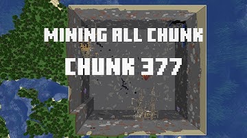 Mining all the chunks in Minecraft    (Chunk 377)  in 1 Minute