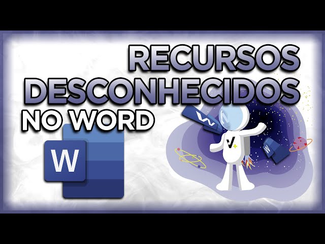 10 recursos escondidos do Word - Canaltech