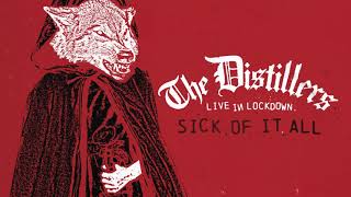 The Distillers - Sick Of It All (Live)