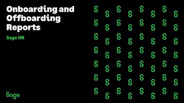 Sage HR - Onboarding and Offboarding Reports