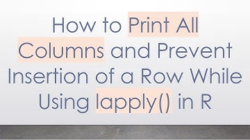 How to Print All Columns and Prevent Insertion of a Row While Using lapply() in R