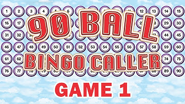 90 Ball Bingo Caller Game - Game 1