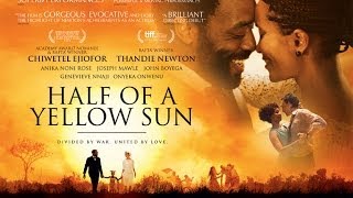 Half OF A Yellow Sun Exclusive Clip1