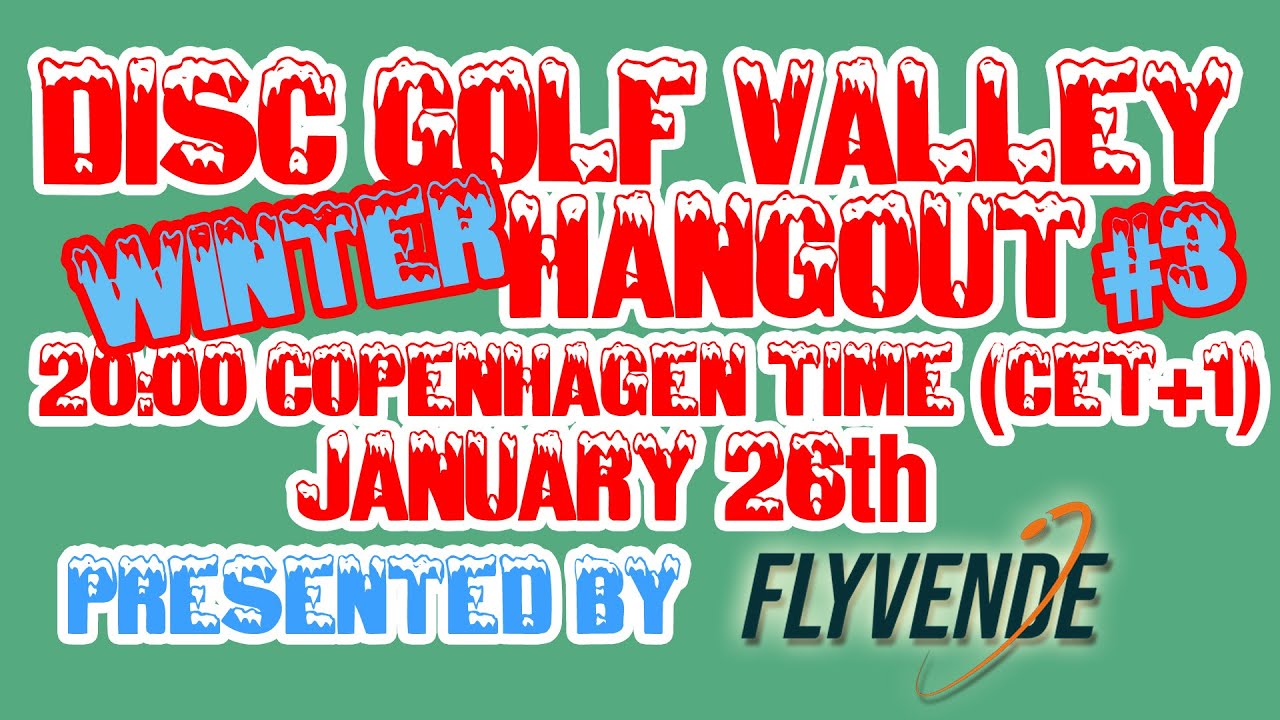 Disc Golf Valley Winter Hangout 3 presented by Flyvende.dk YouTube