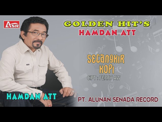 HAMDAN ATT - SECANGKIR KOPI ( Official Video Musik ) HD class=