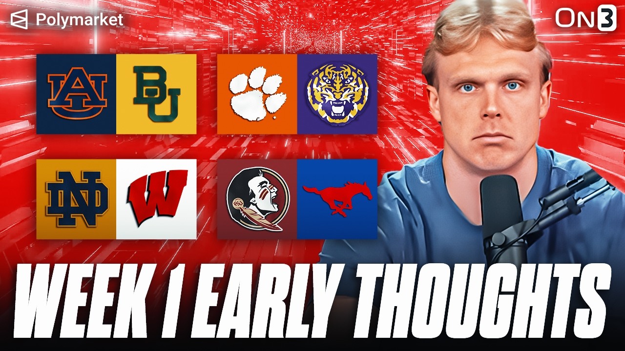 College Football Week 1 EARLY Thoughts