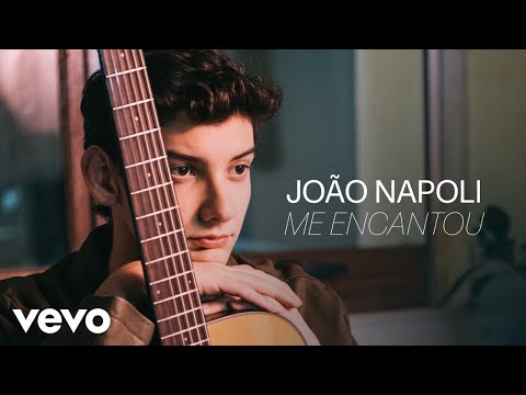 João Napoli - Me Encantou