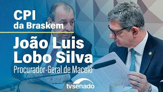 Ao vivo: CPI da Braskem ouve João Luís Lobo Silva, procurador-geral de Maceió – 23/4/24