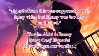 Download lagu Onaji Hanashi 【Emmy & Akiri】
