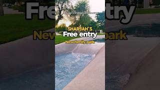 Sharjah's free entry park / new park in sharjah / must visit place in UAE #dubaiblogger