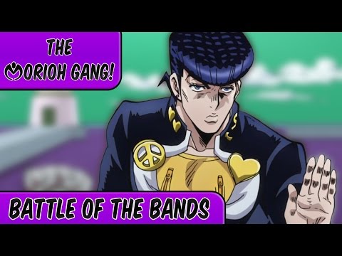 Battle of the Bands - The Morioh Gang - DIU Abridged - Battle of the Bands - The Morioh Gang - DIU Abridged