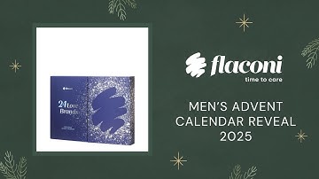 FLACONI 24 LOVE BRANDS HEREN ADVENTSKALENDER ONTHULLING 2025
