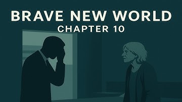 Brave New World — Chapter 10 (Aldous Huxley)