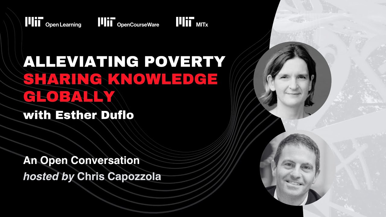Alleviating poverty and sharing knowledge globally with Esther Duflo