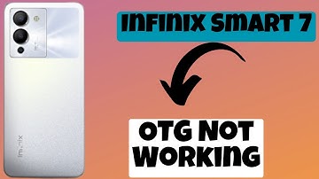 Infinix Smart 7 OTG Not Working || OTG not connecting error solved