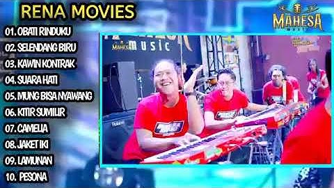 Full album rena movies terbaru 2024|Rena movies ft mahesa music(obati rinduku,selendang biru)