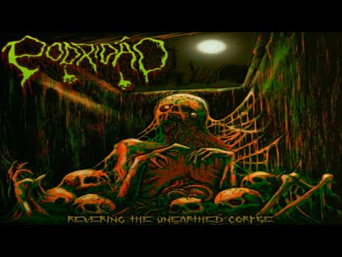 • PODRIDÃO - Revering The Unearthed Corpse [Full-length Album] Old School Death Metal