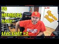 SB Members Only Chat #2: Members Ask Me Your Questions