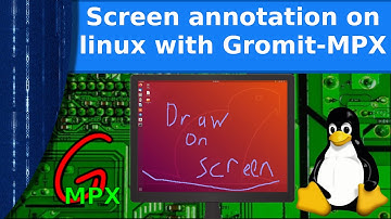 Linux - Easy screen annotation with gromit MPX