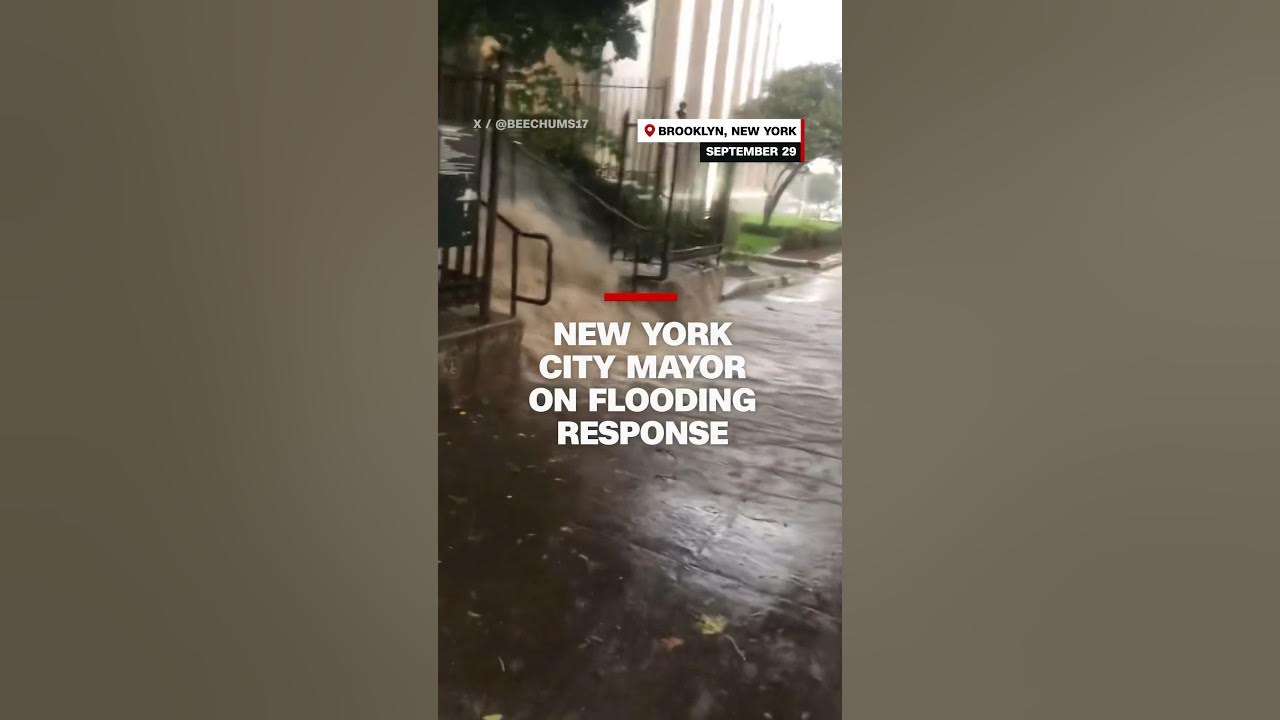 New York City mayor on flooding response