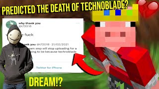 THIS PERSON PREDICTED THE DEATH OF TECHNOBLADE!