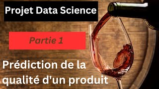 Data Science Project (1/2): Machine Learning for Wine Quality Prediction with Python