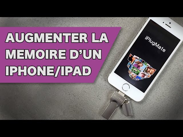 Augmenter la mémoire d'un iPhone ou un iPad 