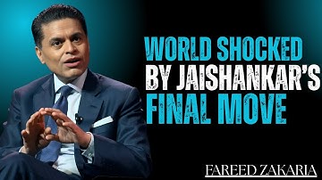 Everyone Went Silent: Jaishankar Said What No One Ever Dared to Imagine | Fareed Zakaria GPS