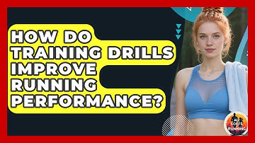 How Do Training Drills Improve Running Performance? - All Sorts Of Running