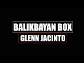 Balikbayan Box ( Eraserheads ) - Glenn Jacinto