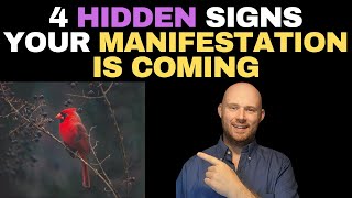 4 HIDDEN Signs That Your MANIFESTATION Is Coming! - Law Of Assumption - Law Of Attraction