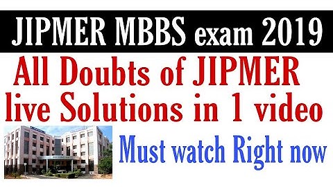 JIPMER live all doubts clear in 1 video | Must watch