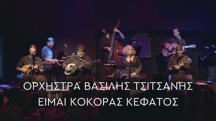 Ορχήστρα Βασίλης Τσιτσάνης - Είμαι Κόκορας Κεφάτος (Official Live Video)