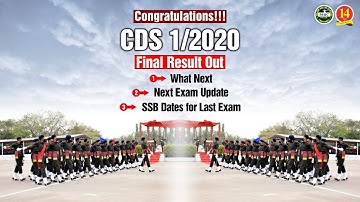 CDS 1 2020 Final Result Out - CDS 1 2021 SSB Dates - CDS 2 2020 Latest Update