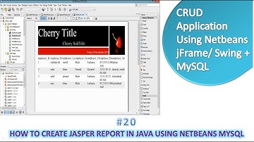 #20 how to create jasper report in java using netbeans with mysql