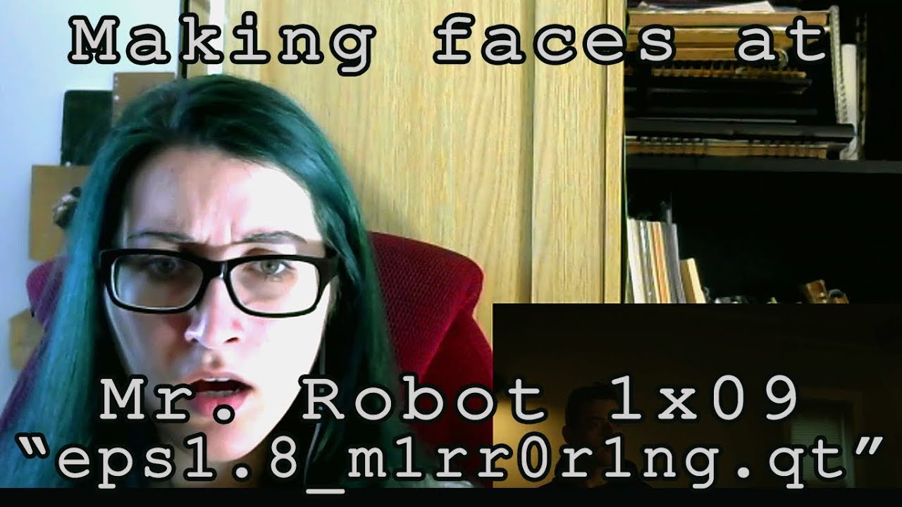 Download Mr. Robot 1x09 Reaction~