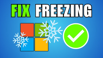FIX Windows 11 Keeps Freezing & Not Responding