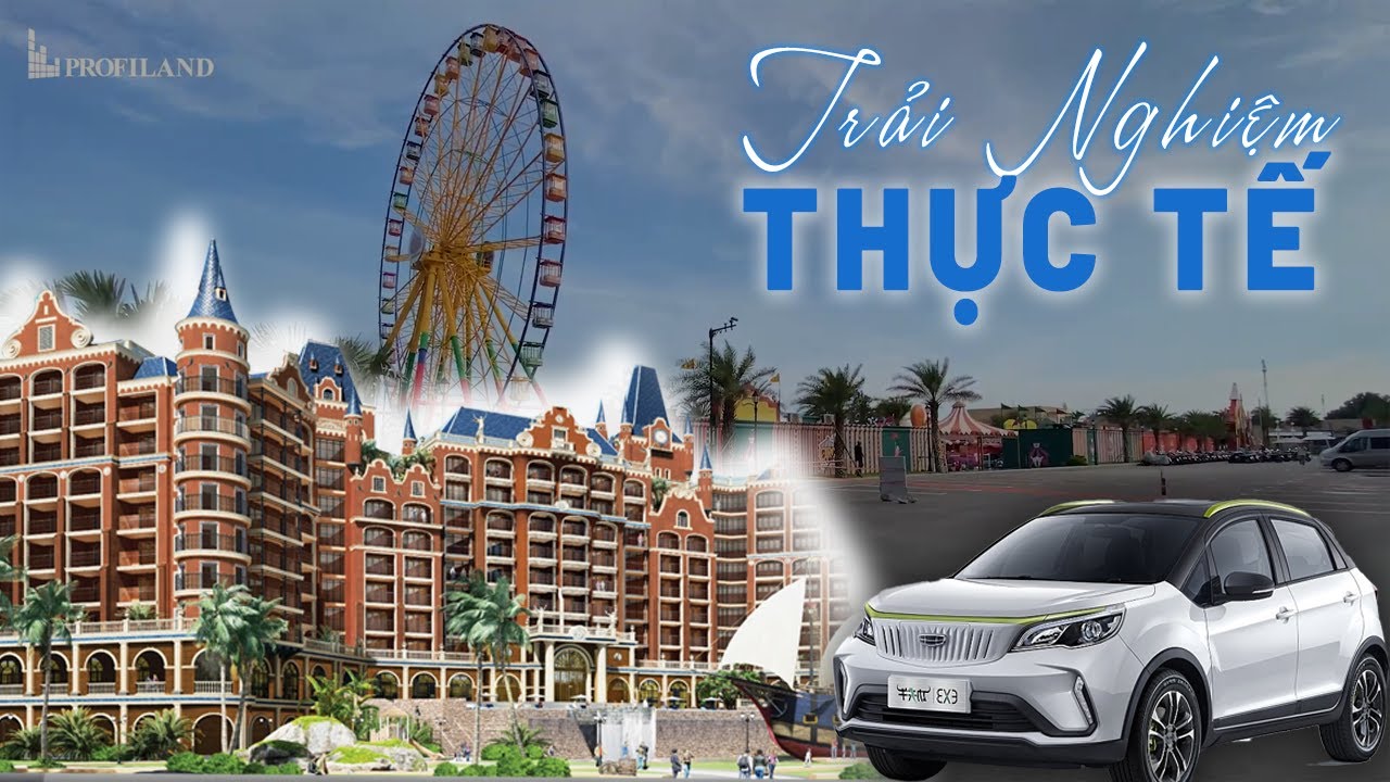 TRAI NGHIỆM THỰC TẾ NOVAWORLD PHAN THIẾT | PROFILAND