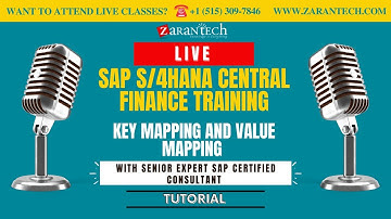 LIVE | Key Mapping and Value Mapping | SAP S4HANA Central Finance Training | ZaranTech