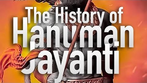 The History of Lord Hanuman Jayanti