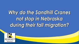 Full Why do the cranes not stop in Nebraska during the fall migration Update