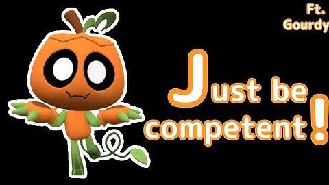 Just be competent || Ft. Gourdy || Dandy