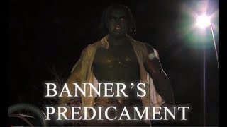 Banner's Predicament  Episode 1, 'Entangled States'