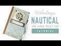 Nautical Junk Journal Project Pack | TUTORIAL