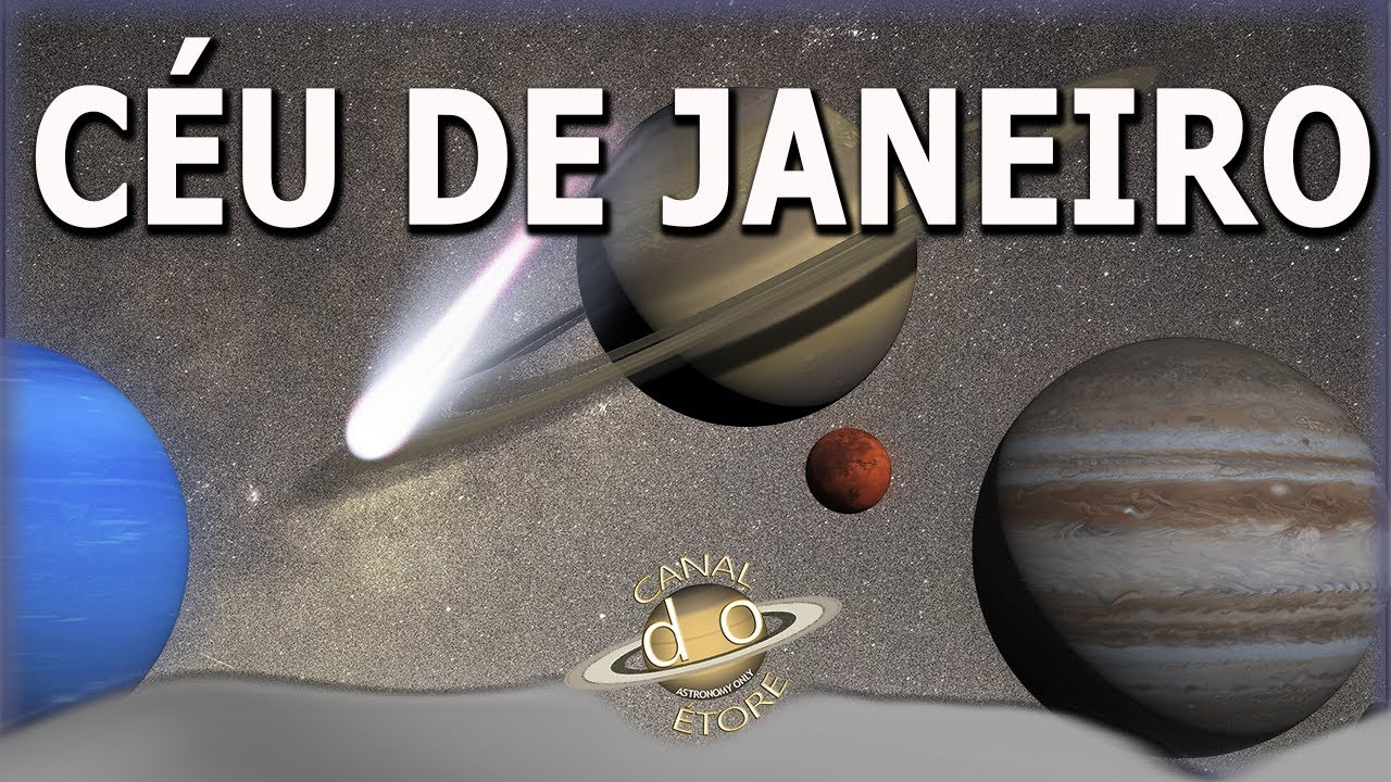 O Céu de Janeiro 2025 - Eventos astronômicos para você!