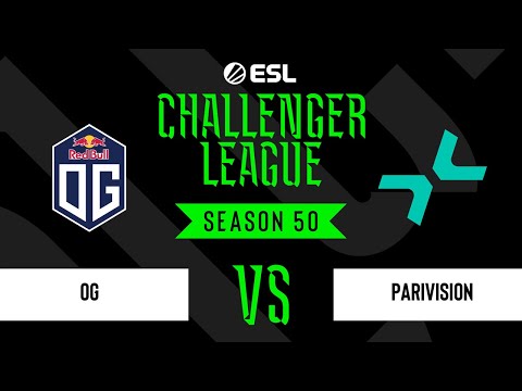 OG vs. PARIVISION - ESL Challenger League Season 50 - Lower bracket - EU